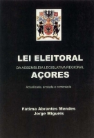 Imagem da capa da publicação Lei Eleitoral da Assembleia Legislativa Regional dos Açores (anotada e comentada - 2000)