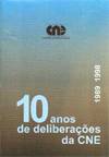 Imagem da capa da publicação Dez Anos de Deliberações da CNE (1989-1998)
