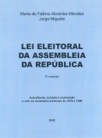 Imagem da capa da publicação Lei Eleitoral da Assembleia da República (anotada e comentada - 2002)