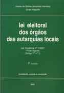 Imagem da capa da publicação Lei Eleitoral dos Órgãos das Autarquias Locais (anotada e comentada - 2005)